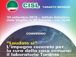 Laudato si’: Cisl, convegno di approfondimento dell’Enciclica di Papa Francesco