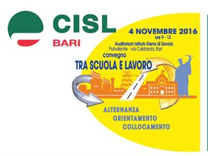 Tra scuola e lavoro, alternanza – orientamento e collocamento. Approfondimento della Cisl Bari all’auditorium Istituto Elena di Savoia