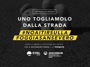 Cisl e Adiconsum lanciano la campagna per chiedere sicurezza sulla SS16 Foggia San Severo