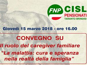 ‘Il ruolo del caregiver familiare’: giovedì convegno Pensionati Cisl