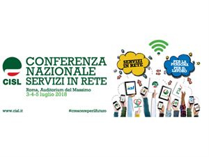 Conferenza Nazionale dei Servizi in rete: Cisl, per 3 giorni una full immersion sul sistema cislino