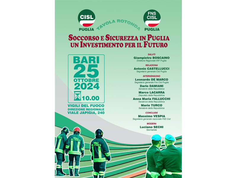 Vigili del Fuoco e Polizia Penitenziaria: domani tavola rotonda di Cisl e Fns Cisl Puglia